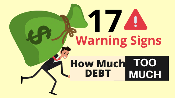 How Much Debt is Too Much for Youngsters? 17 WARNING SIGNS